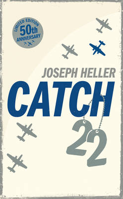 Catch-22: 50th Anniversary Edition by Joseph Heller