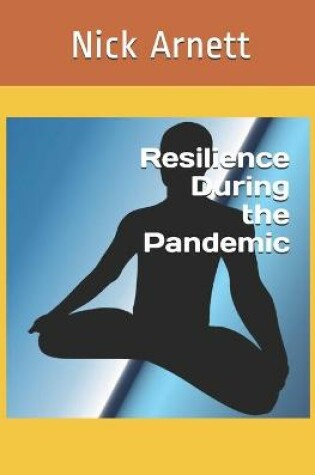 Cover of Resilience During the Pandemic