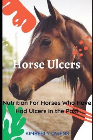 Cover of All about Horse Ulcers