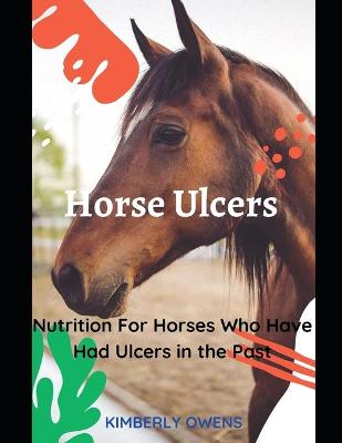 Book cover for All about Horse Ulcers