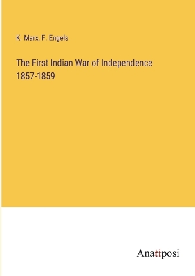 Book cover for The First Indian War of Independence 1857-1859
