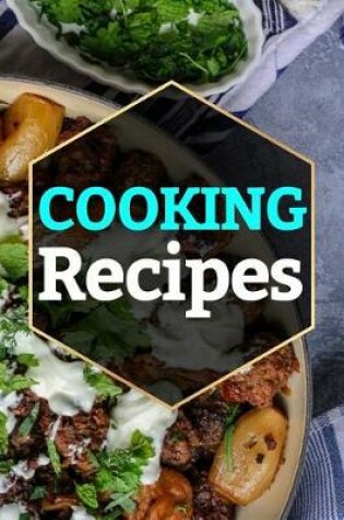 Cover of Cooking Recipes