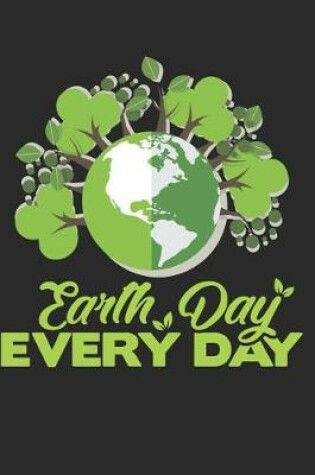 Cover of Earth Day Every Day