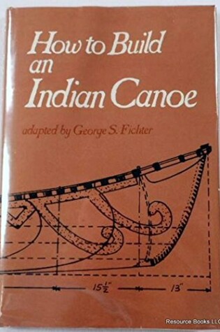 Cover of How to Build an Indian Canoe