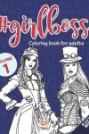 Book cover for #GirlBoss - volume 1 - Night Edition