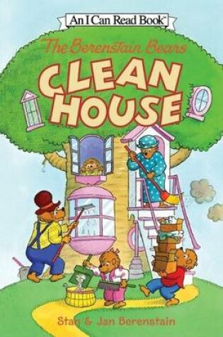 The Berenstain Bears Clean House