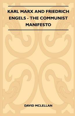 Book cover for Karl Marx And Friedrich Engels - The Communist Manifesto