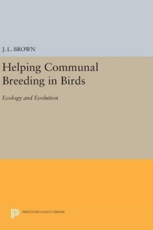 Cover of Helping Communal Breeding in Birds