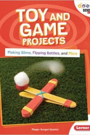 Cover of Toy and Game Projects