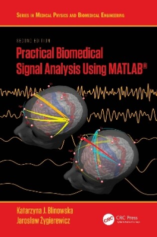 Cover of Practical Biomedical Signal Analysis Using MATLAB®