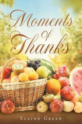 Cover of Moments of Thanks