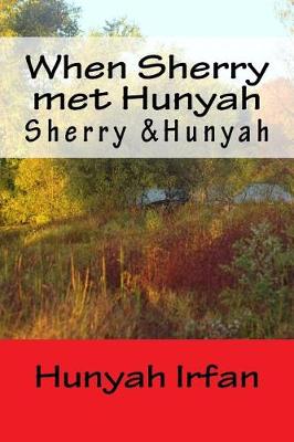 Book cover for When Sherry Met Hunyah