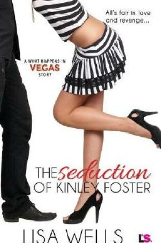 The Seduction of Kinley Foster