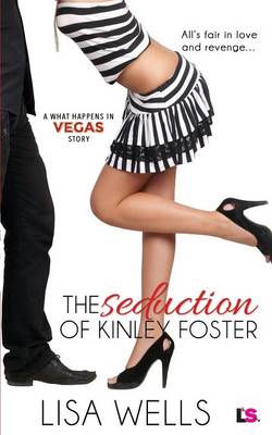 Cover of The Seduction of Kinley Foster