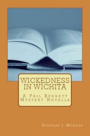 Cover of Wickedness in Wichita