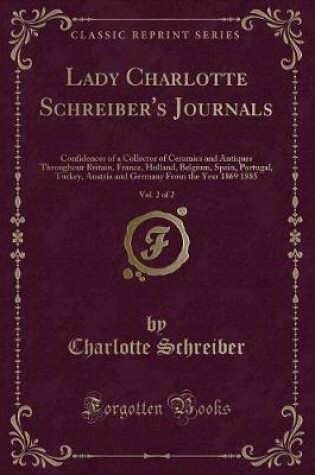 Cover of Lady Charlotte Schreiber's Journals, Vol. 2 of 2