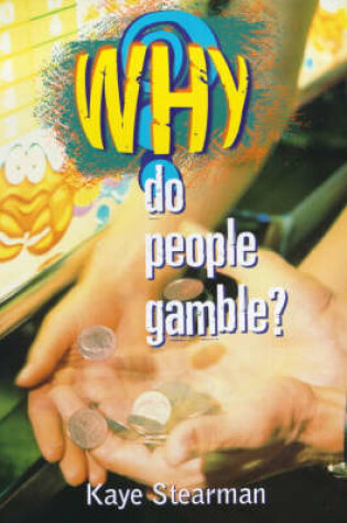 Cover of Do People Gamble?