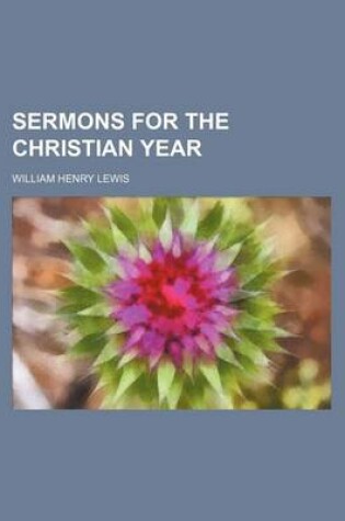 Cover of Sermons for the Christian Year