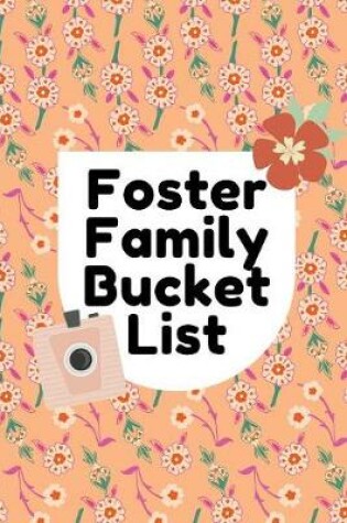 Cover of Foster Family Bucket List