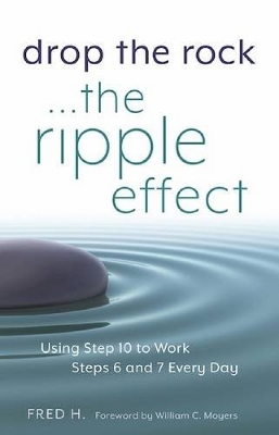 Book cover for Drop The Rock... The Ripple Effect