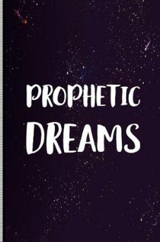 Cover of Prophetic Dreams