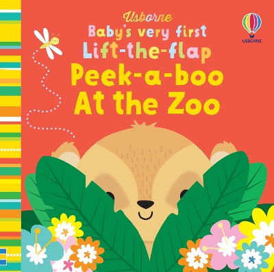 Book cover for Baby's Very First Lift-the-flap Peek-a-boo At the Zoo