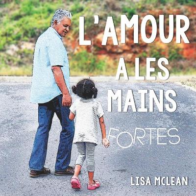 Book cover for L'Amour a les Mains Fortes