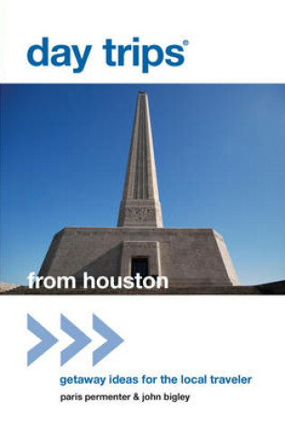 Cover of Day Trips from Houston, 2nd
