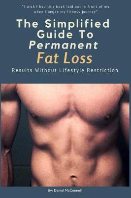 Book cover for The Simplified Guide to Permanent Fat Loss