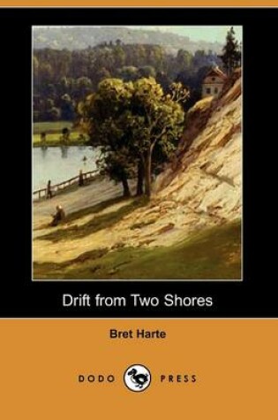 Cover of Drift from Two Shores (Dodo Press)