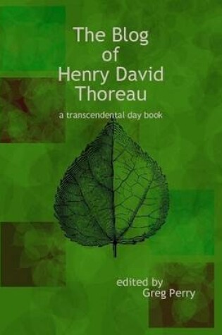 Cover of The Blog of Henry David Thoreau