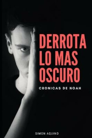 Cover of Derrota Lo Mas Oscuro