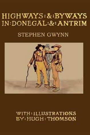 Cover of Highways and Byways in Donegal and Antrim