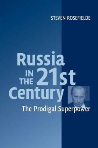 Cover of Russia in the 21st Century