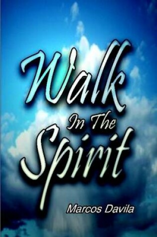Cover of Walk In The Spirit