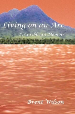 Cover of Living on an Arc