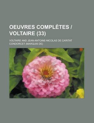 Book cover for Oeuvres Completes - Voltaire (33 )