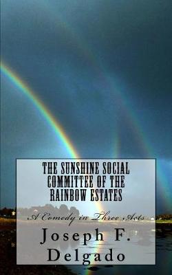 Book cover for The Sunshine Social Committee of the Rainbow Estates