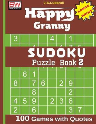 Cover of Happy Granny SUDOKU Puzzle Book 2