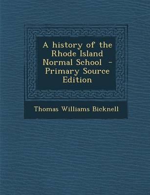 Book cover for History of the Rhode Island Normal School