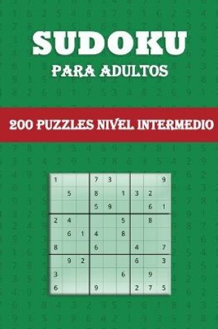 Cover of Sudoku Para Adultos - 200 Puzzles Nivel Intermedio