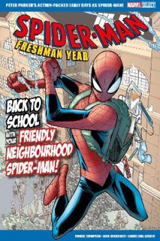 Cover of Marvel Select Spider-Man: Freshman Year