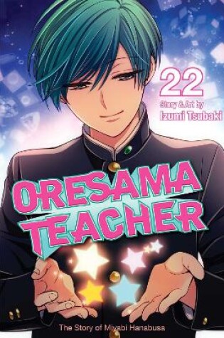 Cover of Oresama Teacher, Vol. 22