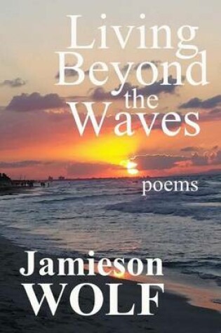 Cover of Living Beyond the Waves