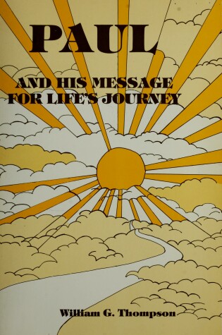 Cover of Paul and His Message for Life's Journey