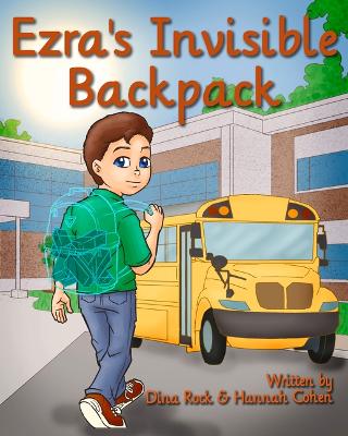 Book cover for Ezra's Invisible Backpack