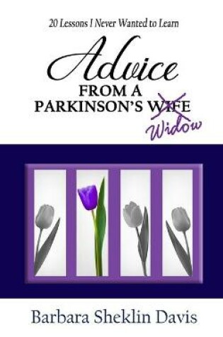 Cover of Advice From a Parkinson's Widow