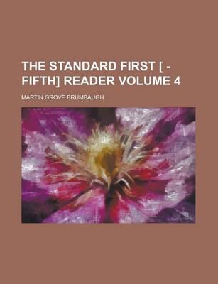 Book cover for The Standard First [ -Fifth] Reader Volume 4