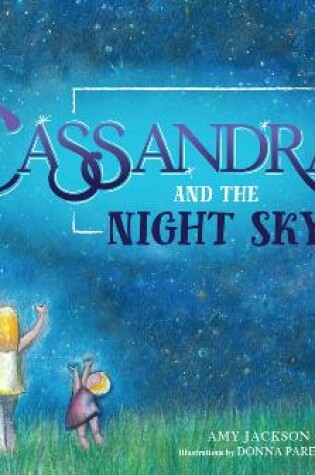 Cover of Cassandra and the Night Sky