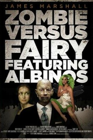 Cover of Zombie Versus Fairy Featuring Albinos